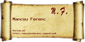 Mancsu Ferenc névjegykártya